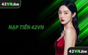 Nạp Tiền 42VN