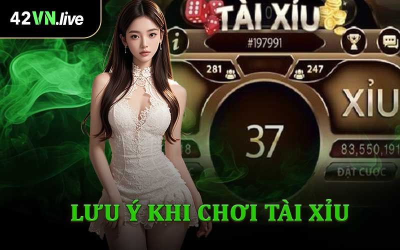 Lưu Ý Khi Chơi Tài Xỉu