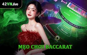 Mẹo Chơi Baccarat