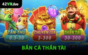 Bắn Cá Thần Tài